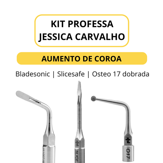 Kit Jessica Carvalho - Aumento de Coroa