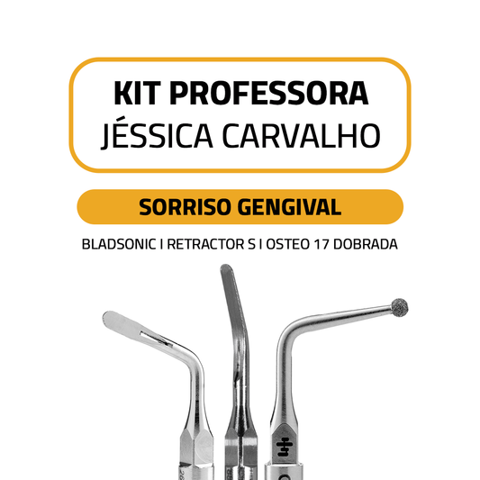 Kit Jessica Carvalho - Sorriso Gengival